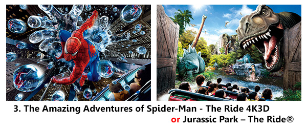 3. The Amazing Adventures of Spider Man The Ride 4K3D or Jurassic Park The Ride